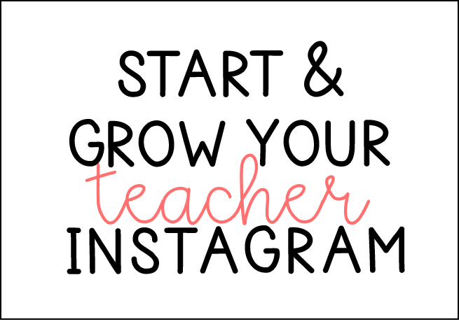text reading Start & Grow Your Teacher Instagram